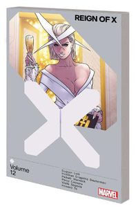 Cover image for Reign Of X Vol. 12
