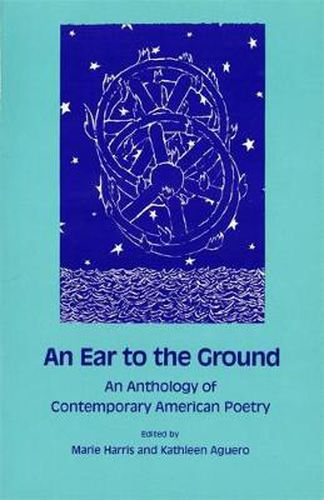 Cover image for An Ear to the Ground: An Anthology of Contemporary American Poetry