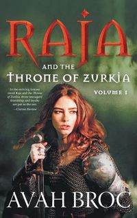Cover image for Raja and the Throne of Zurkia