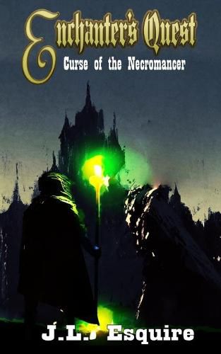 Cover image for Enchanter's Quest: Curse of the Necromancer