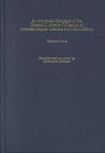 Cover image for An Annotated Catalogue of the Edward C. Atwater Collection of American Popular Medicine and Health Reform: Volume I, A-L