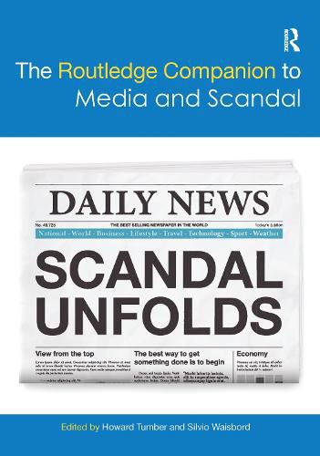 Cover image for The Routledge Companion to Media and Scandal