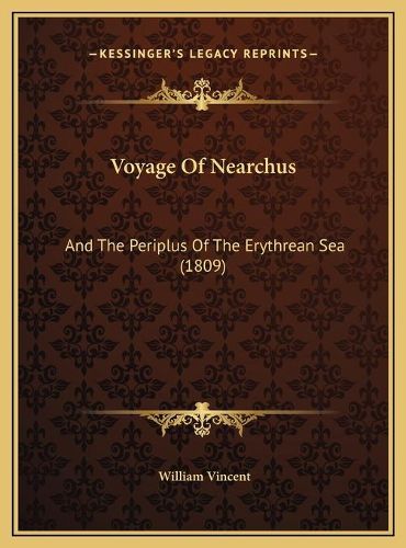 Cover image for Voyage of Nearchus: And the Periplus of the Erythrean Sea (1809)