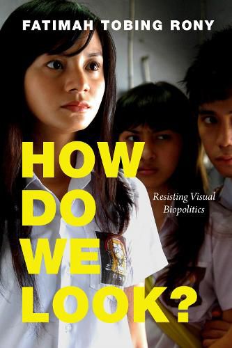 Cover image for How Do We Look?: Resisting Visual Biopolitics