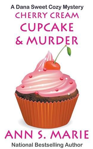 Cover image for Cherry Cream Cupcake & Murder