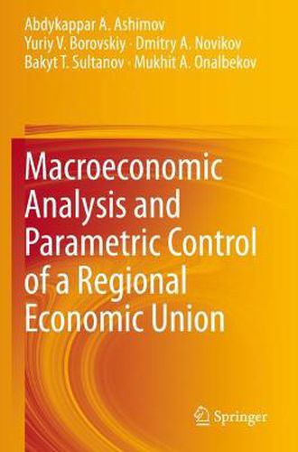 Cover image for Macroeconomic Analysis and Parametric Control of a Regional Economic Union