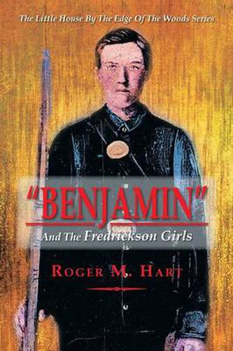 Cover image for Benjamin: And the Fredrickson Girls