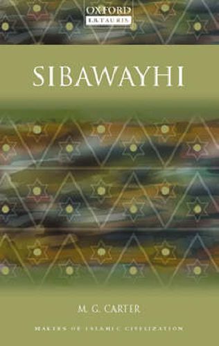 Sibawayhi: Makers of Islamic Civilization