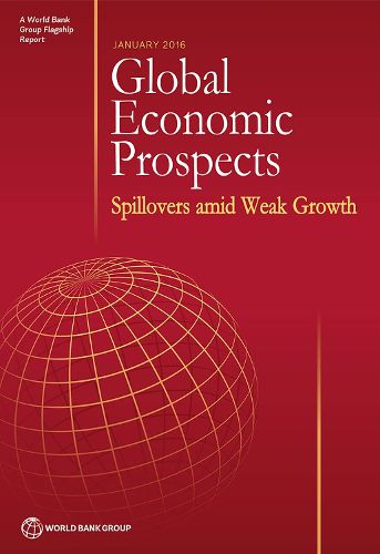 Cover image for Global economic prospects, January 2016: spillovers amid weak growth
