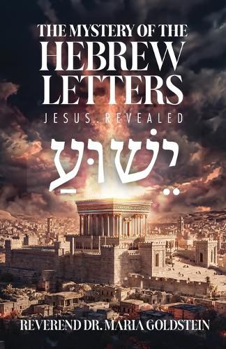 Cover image for The Mystery of the Hebrew Letters