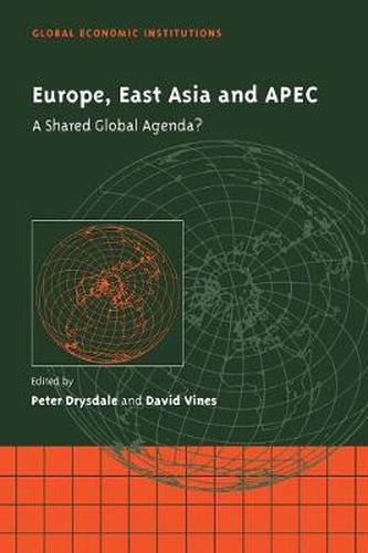 Cover image for Europe, East Asia and APEC: A Shared Global Agenda?