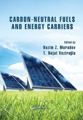 Cover image for Carbon-Neutral Fuels and Energy Carriers