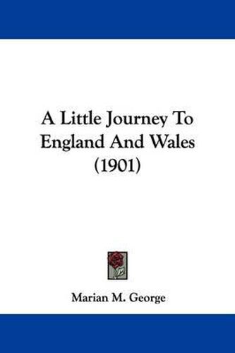 Cover image for A Little Journey to England and Wales (1901)