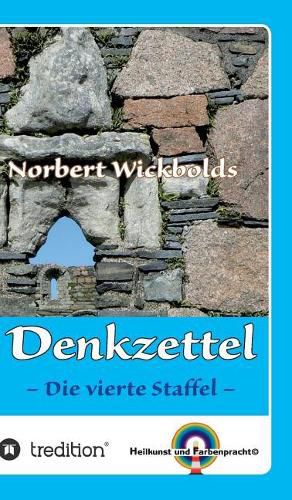 Cover image for Norbert Wickbolds Denkzettel 4: Die vierte Staffel