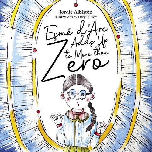 Esme d'Arc Adds Up to More than Zero