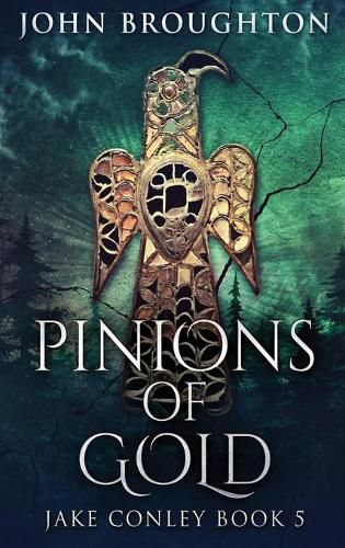 Pinions Of Gold: An Anglo-Saxon Archaeological Mystery