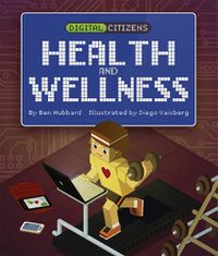 Cover image for Digital Citizens: My Health and Wellness