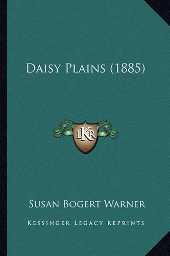 Cover image for Daisy Plains (1885)