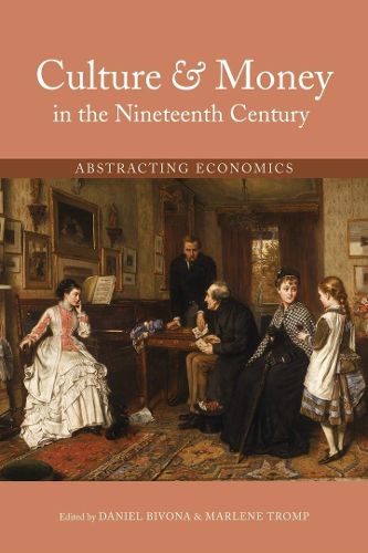 Cover image for Culture and Money in the Nineteenth Century
