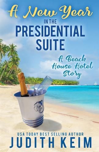 Cover image for A New Year In The Presidential Suite