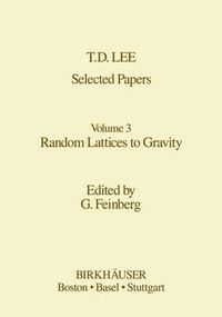 Cover image for Selected Papers: Random Lattices to Gravity
