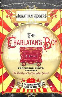 Cover image for The Charlatan's Boy: A Novel