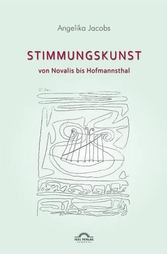 Cover image for Stimmungskunst von Novalis bis Hofmannsthal