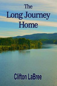 Cover image for The Long Journey Home