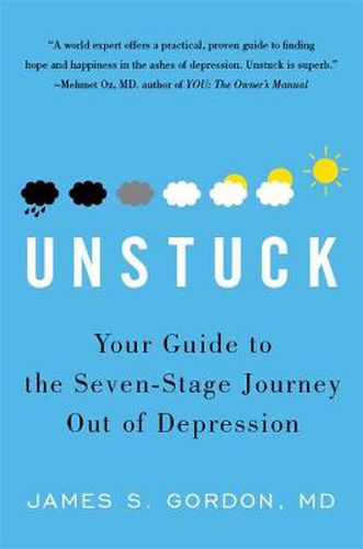 Cover image for Unstuck: Your Guide to the Seven-Stage Journey out of Depression