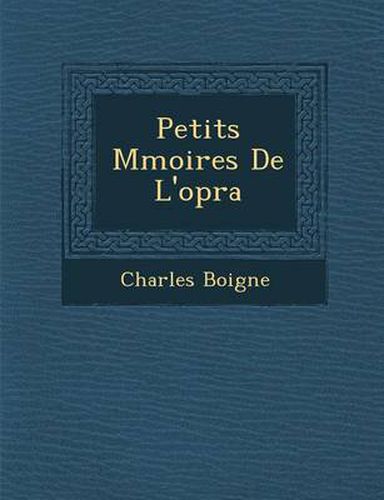 Cover image for Petits M Moires de L'Op Ra