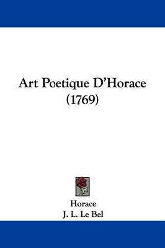 Cover image for Art Poetique D'Horace (1769)