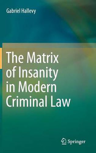 Cover image for The Matrix of Insanity in Modern Criminal Law