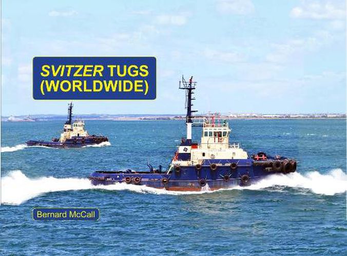 Cover image for Svitzer Tugs - Worldwide