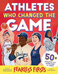 Cover image for Athletes Who Changed the Game
