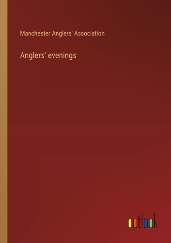 Cover image for Anglers' evenings