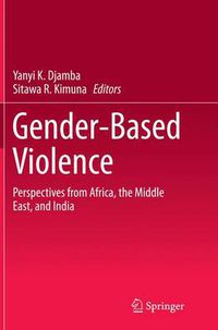 Cover image for Gender-Based Violence: Perspectives from Africa, the Middle East, and India