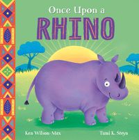 Cover image for African Stories: Once Upon a Rhino