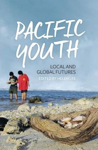 Cover image for Pacific Youth: Local and Global Futures