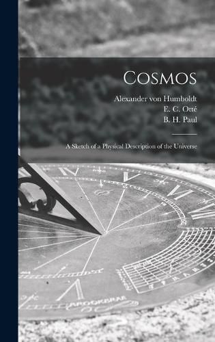 Cosmos: a Sketch of a Physical Description of the Universe