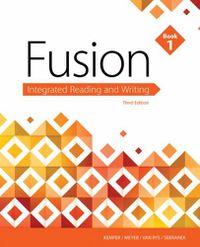 Cover image for Fusion: Integrated Reading & Writing, Book 1 (w/ MLA9E Updates)