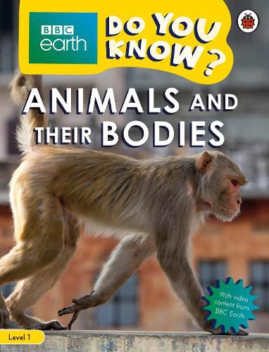 Cover image for Do You Know? Level 1 - BBC Earth Animals and Their Bodies