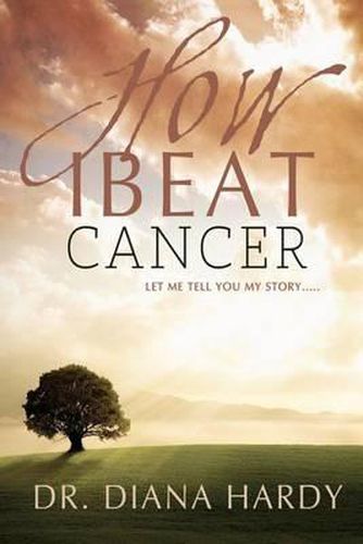 Cover image for How I Beat Cancer