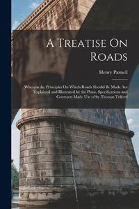 Cover image for A Treatise On Roads