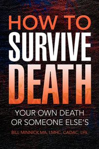 Cover image for How to Survive Death