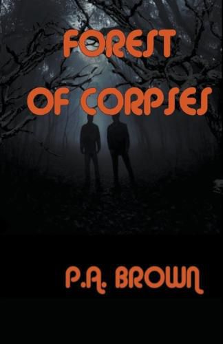 Cover image for Forest of Corpses