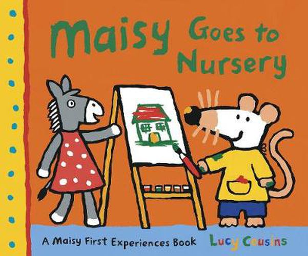 Cover image for Maisy Goes to Nursery