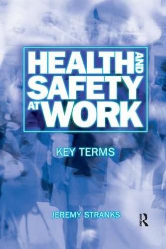 Cover image for Health and Safety at Work: Key Terms