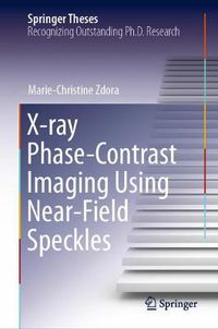 Cover image for X-ray Phase-Contrast Imaging Using Near-Field Speckles