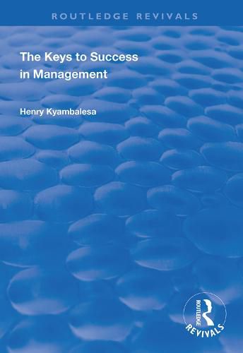 Cover image for The Keys to Success in Management