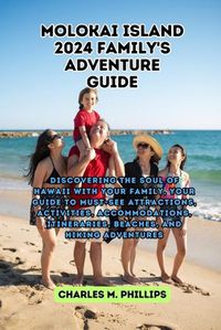 Cover image for Molokai Island 2024 Family Adventure Guide